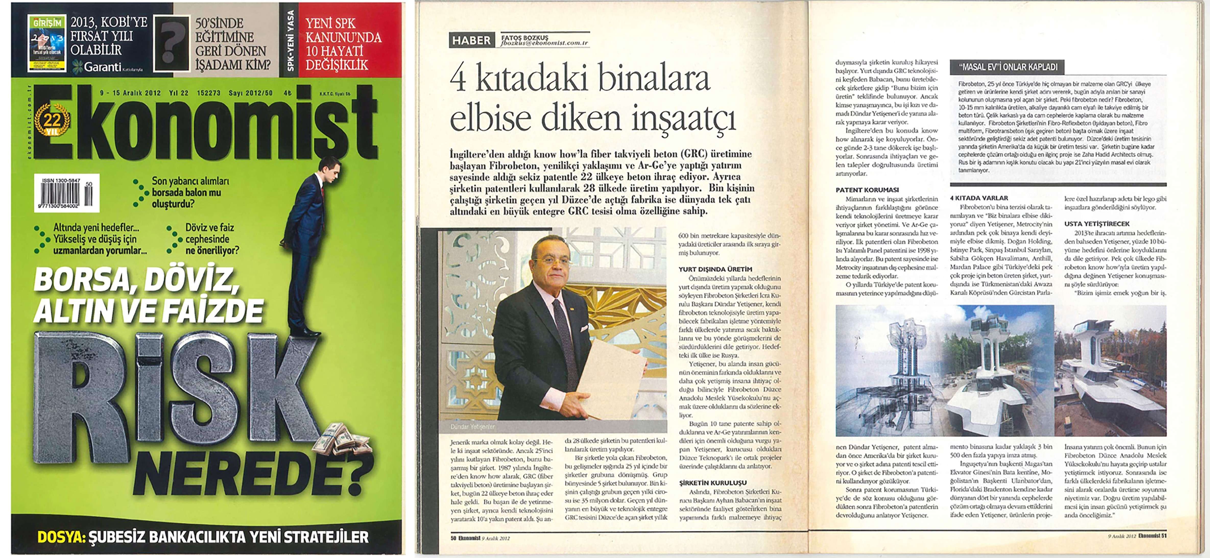 Fibrobeton Ekonomist Dergisi Aralık 2012 / Dört Kıtadaki Binalara Elbise Diken Inşaatçı